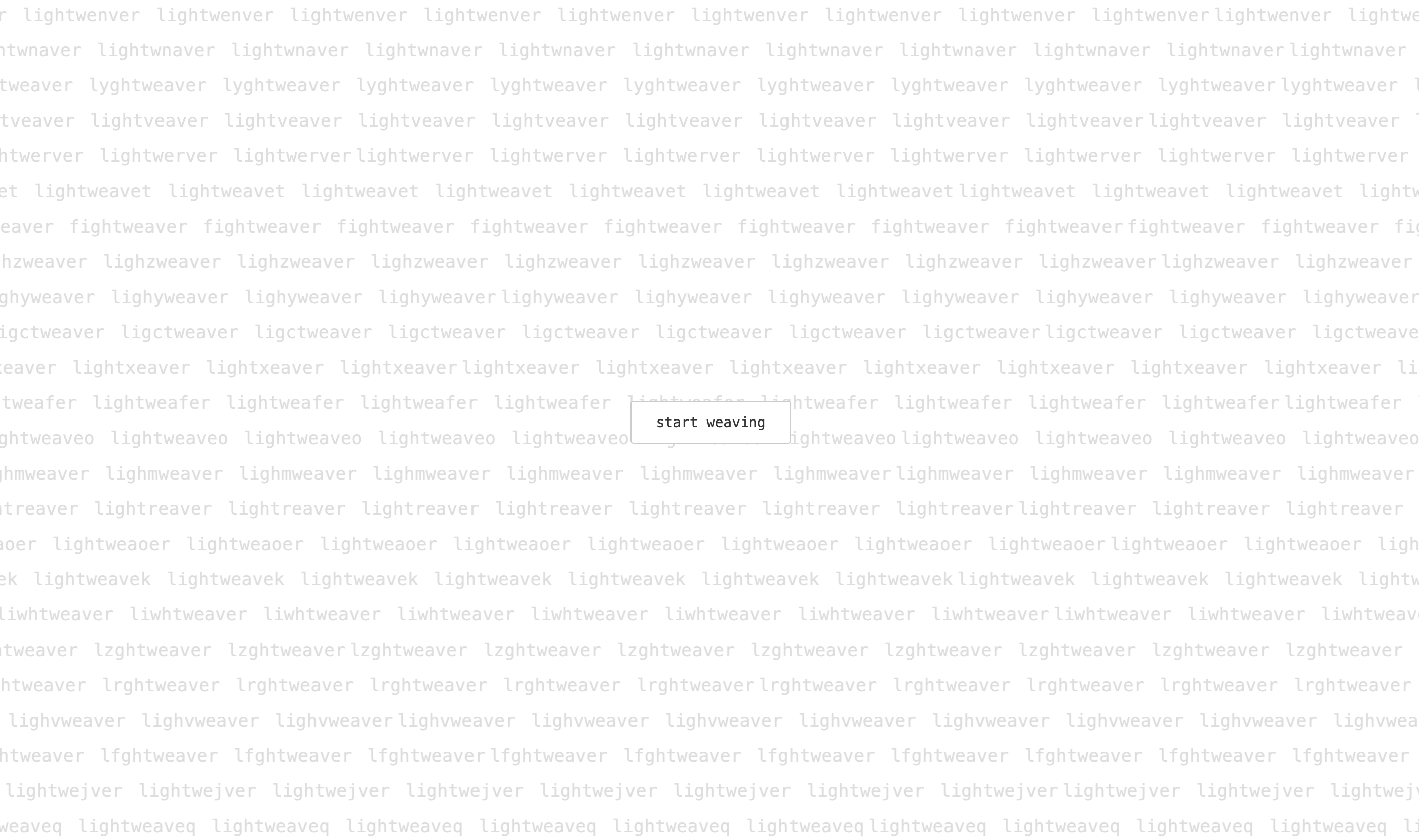 Lightweaver screencap